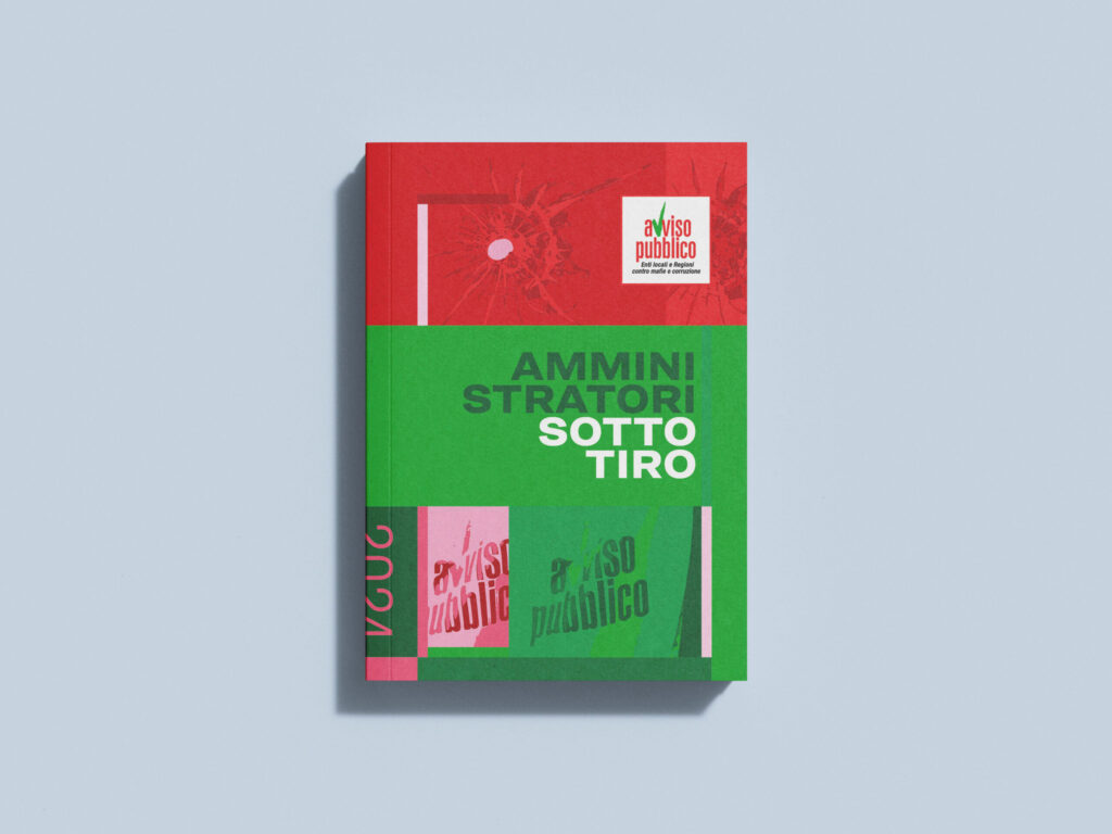 Amministratori sotto tiro